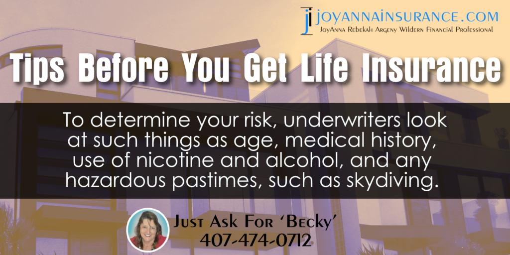 Useful Tips for getting Life Insurance