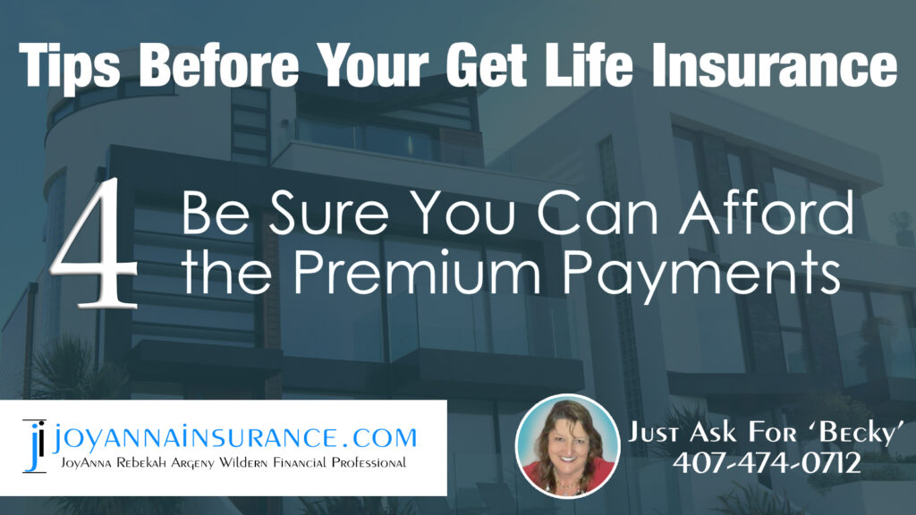 Fourth Tip for Getting Life Insurance In Volusia County
